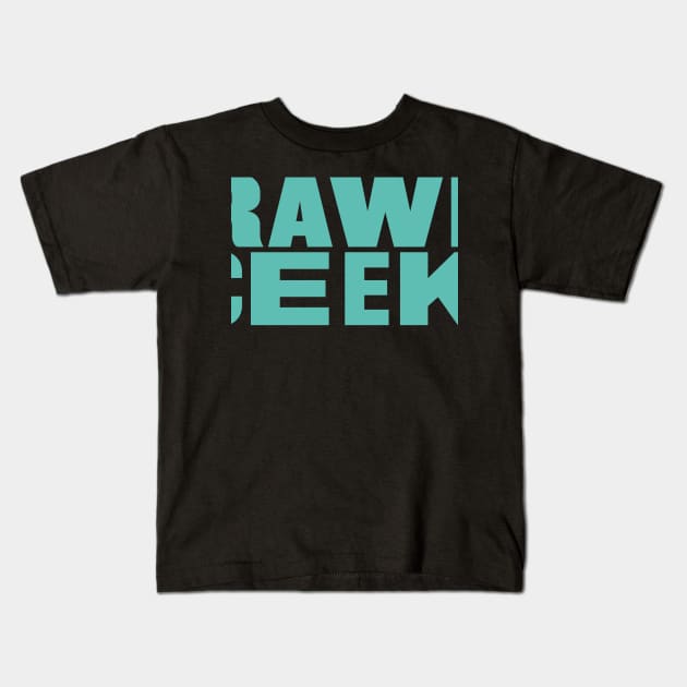 It's Rawe Ceek (turquoise) Kids T-Shirt by throwback